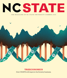 Summer 2025 Cover of NC State magazine featuring "Treeconomics: How CRISPR will improve the forestry business."